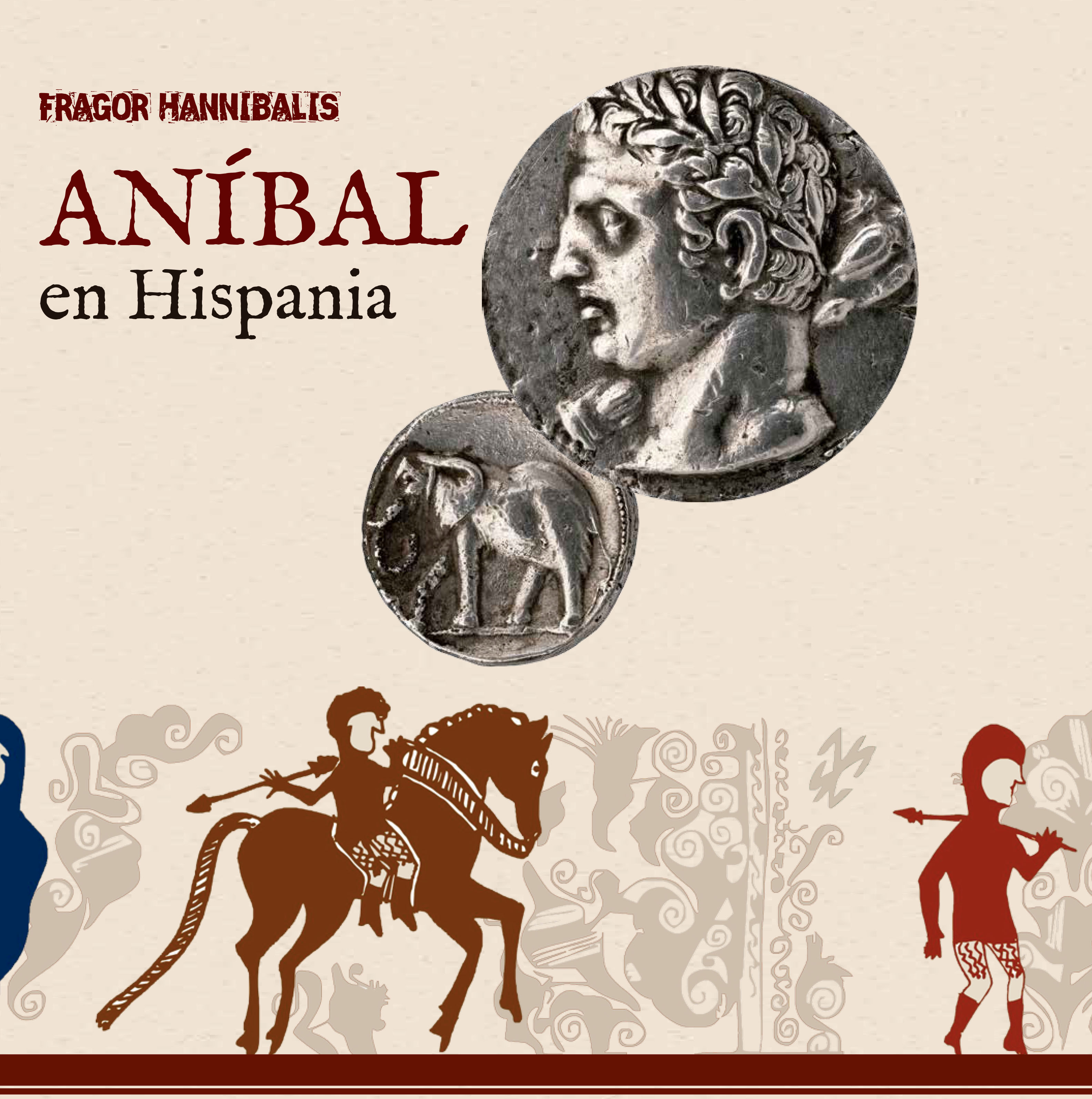 Fragor Hannibalis. Aníbal en Hispania